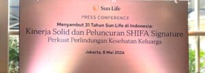 Sun Life Indonesia Catat Kinerja Solid Q1 2026, Fokus pada Perlindungan Keluarga