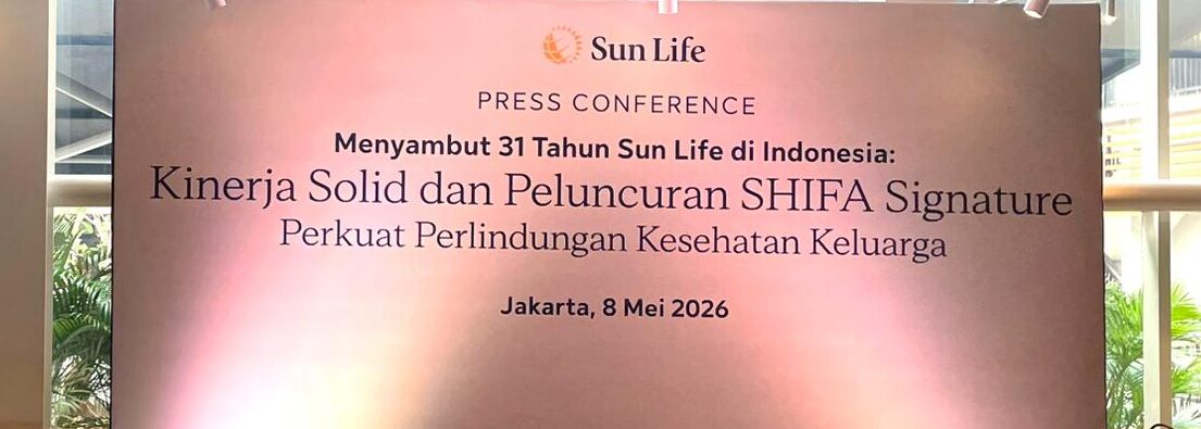 Sun Life Indonesia catat kinerja solid melalui peluncuran produk asuransi SHIFA Signature.